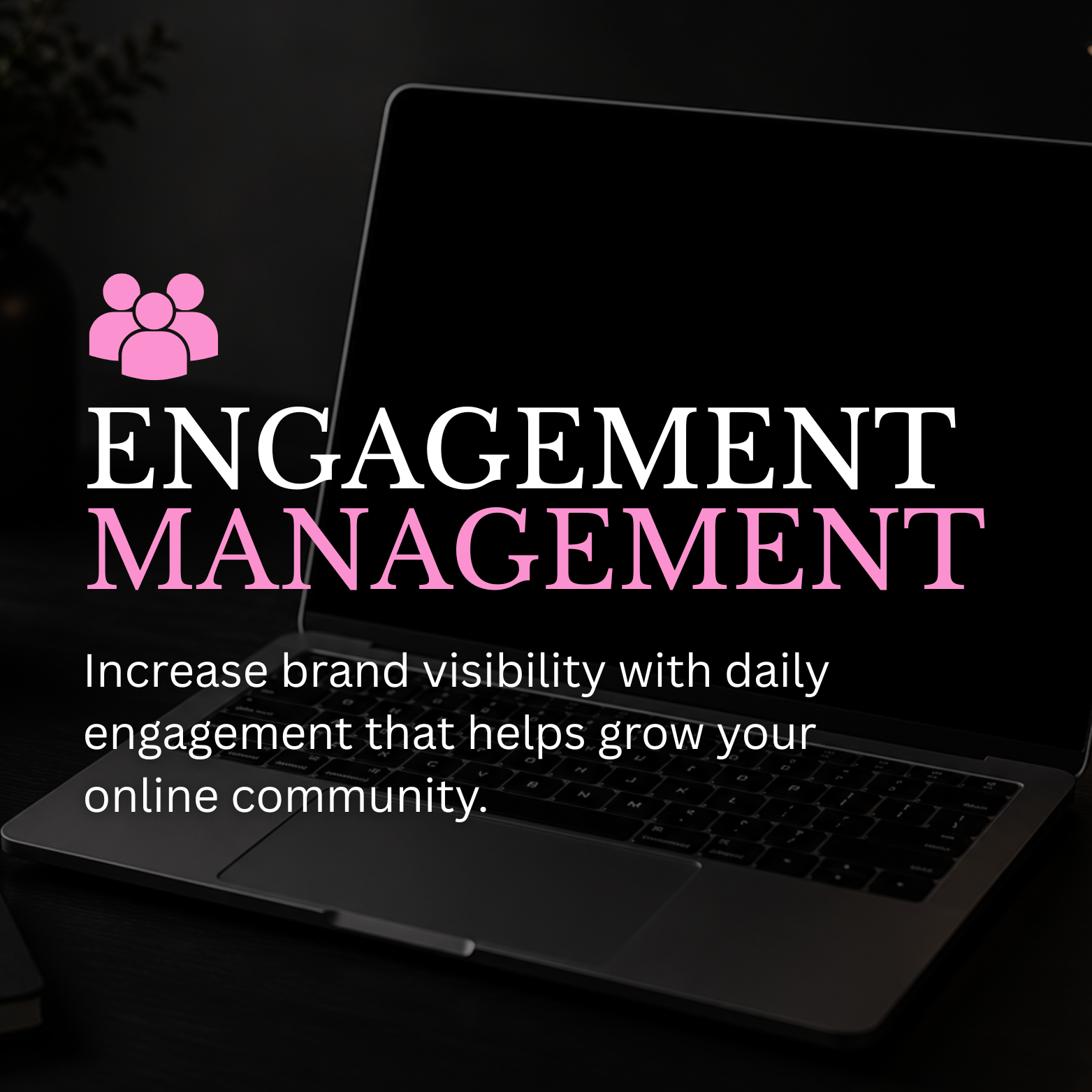 Engagement Management